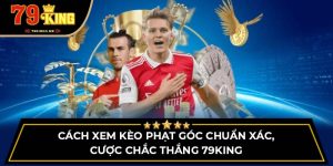 cách xem kèo phạt góc